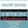 Courtney D.Smith – Option Strategies