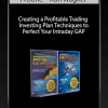 [Download Now] Pristine - Ron Wagner - Creating a Profitable Trading & Investing Plan + Techniques to Perfect Your Intraday GAP