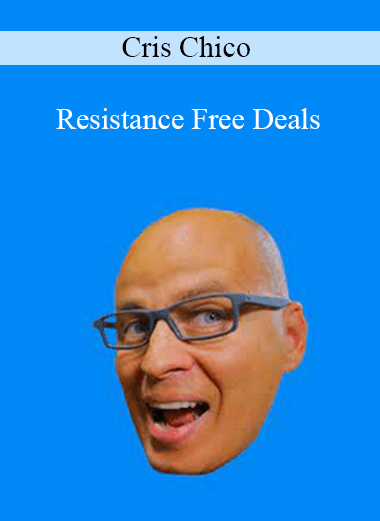 Cris Chico - Resistance Free Deals