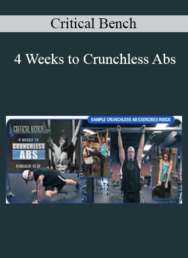 Critical Bench - 4 Weeks to Crunchless Abs