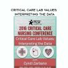 [Download Now] Critical Care Lab Values: Interpreting the Data – Cyndi Zarbano