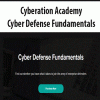 [Download Now] Cyberation Academy - Cyber Defense Fundamentals