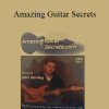 Dan Denley - Amazing Guitar Secrets