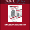 [Download Now] Dan Kennedy - Personality In Copy