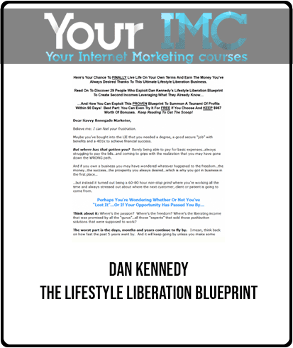 [Download Now] Dan Kennedy The Lifestyle Liberation Blueprint