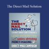 [Download Now] Dan Kennedy – The Direct Mail Solution