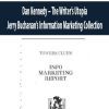 Dan Kennedy – The Writer’s Utopia – Jerry Buchanan’s Information Marketing Collection