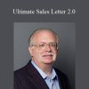 [Download Now] Dan Kennedy – Ultimate Sales Letter 2.0