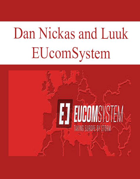 [Download Now] Dan Nickas and Luuk – EUcomSystem