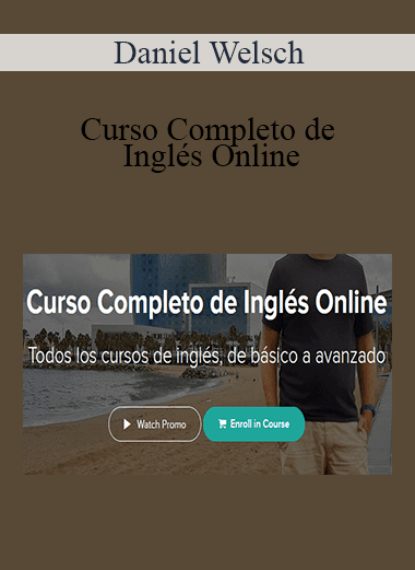 Daniel Welsch - Curso Completo de Inglés Online