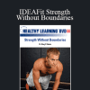 Daryl Shute - IDEAFit Strength Without Boundaries