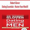 [Download Now] Dating Essentials – Master Your Mind B – Robert Glover