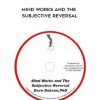 [Download Now] Dave Dobson – Mind Works and the Subjective Reversal