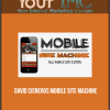 David Cisneros - Mobile Site Machine