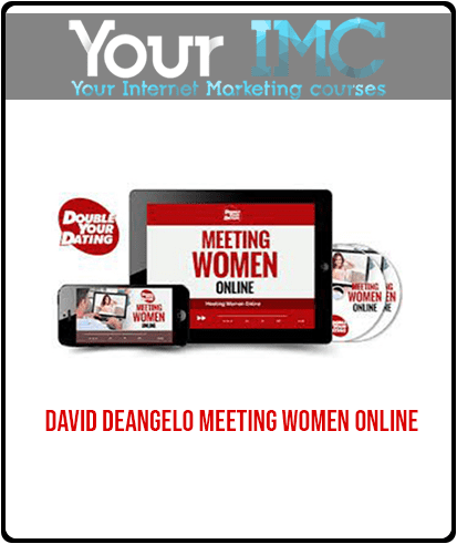 [Download Now] David DeAngelo - Meeting Women Online