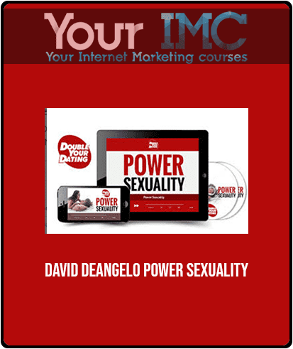 [Download Now] David DeAngelo-Power Sexuality