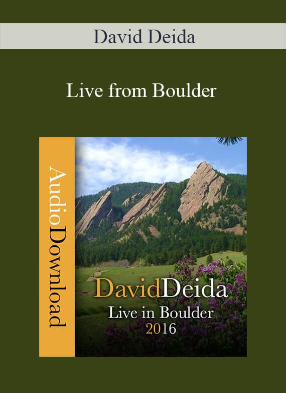 [Download Now] David Deida - Live from Boulder