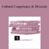 David John Lee - Cultural Competency & Diversity: Powerful Strategies to Improve Client Rapport & Multicultural Awareness