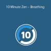 David Kaminski – 10 Minute Zen – Breathing