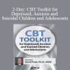 David M. Pratt - 2-Day: CBT Toolkit for Depressed