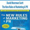 David Meerman Scott – The New Rules of Marketing & PR