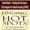 David Riedel – Finding the Hot Spots. 10 Strategies for Global Investing (HTML)