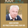 [Download Now] David Shepard - NLP Practitioner Home Study DVD