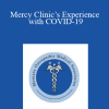 David Tannehill - Mercy Clinic’s Experience with COVID-19