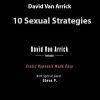 [Download Now] David Van Arrick – 10 Sexual Strategies