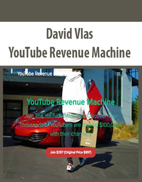 David Vlas – YouTube Revenue Machine