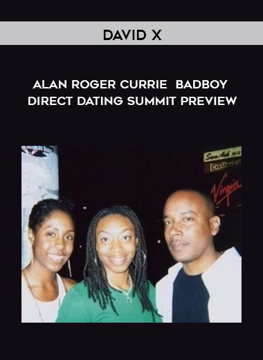 Alan Roger Currie - Badboy - Direct Dating Summit preview - David X