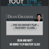 [Download Now] Dean and Matt - No Money Flip Mastery Class