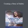 Deborah Dana - Creating a Story of Safety: A Polyvagal Guide to Managing Anxiety