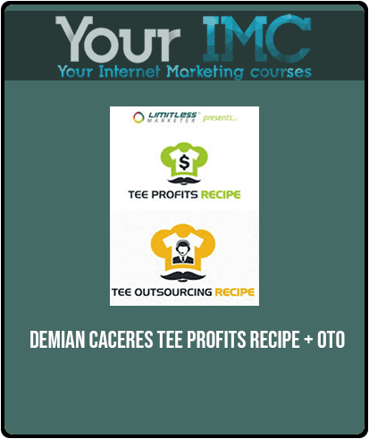 Demian Caceres - Tee Profits Recipe + OTO