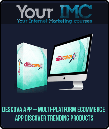 Descova App – Multi-Platform eCommerce App Discover Trending Products