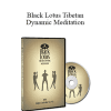 Dmitriy Gushchin - Black Lotus Tibetan Dynamic Meditation