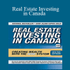 Don R Campbell - Real Estate Investing in Canada: Creating Wealth with the ACRE System