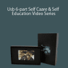 Don Tolman – Usb 6-part Self Caare & Self Education Video Series