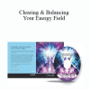 Dorian Light - Clearing & Balancing Your Energy Field