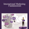 Doug Ladd - International Marketing Fundamentals