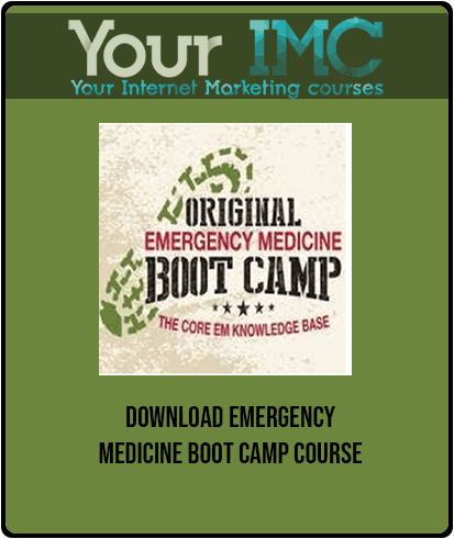 [Download Now] Emergency Medicine Boot Camp Course