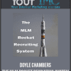 [Download Now] Doyle Chambers - The MLM Rocket Recruiting System