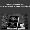 Dr Joel - Stabilization Routine - Neuromuscular Activation Program