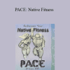 Dr. Al Sears - PACE: Native Fitness