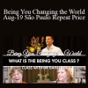 Dr. Dain Heer - Being You Changing the World Aug-19 São Paulo Repeat Price