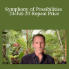 Dr. Dain Heer - Symphony of Possibilities 24-Jul-20 Repeat Price