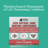 Dr. Paul Langlois - Pharmacological Management of Life Threatening Conditions