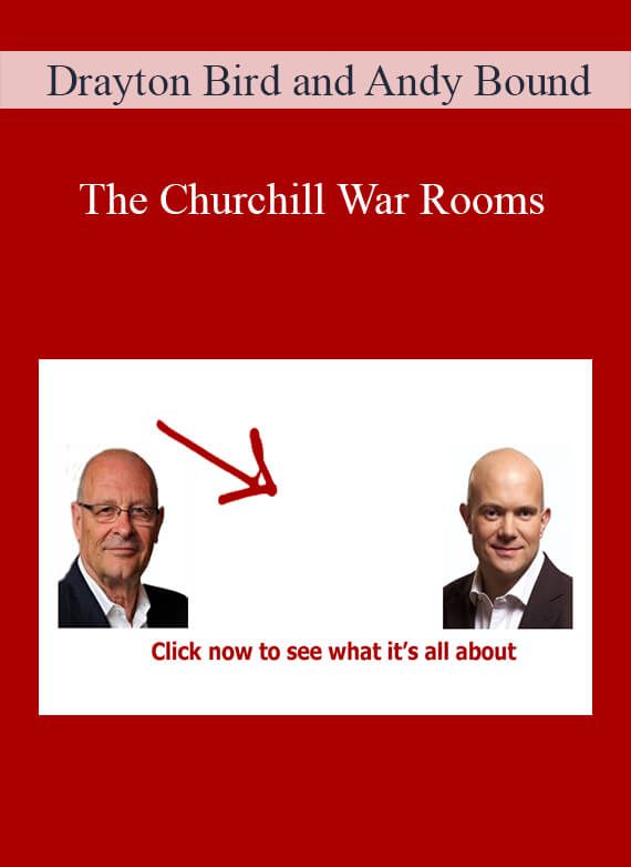 [Download Now] Drayton Bird and Andy Bound – The Churchill War Rooms