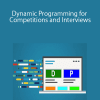 Dynamic Programming for Competitions and Interviews