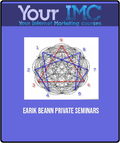 Earik Beann – Private Seminars